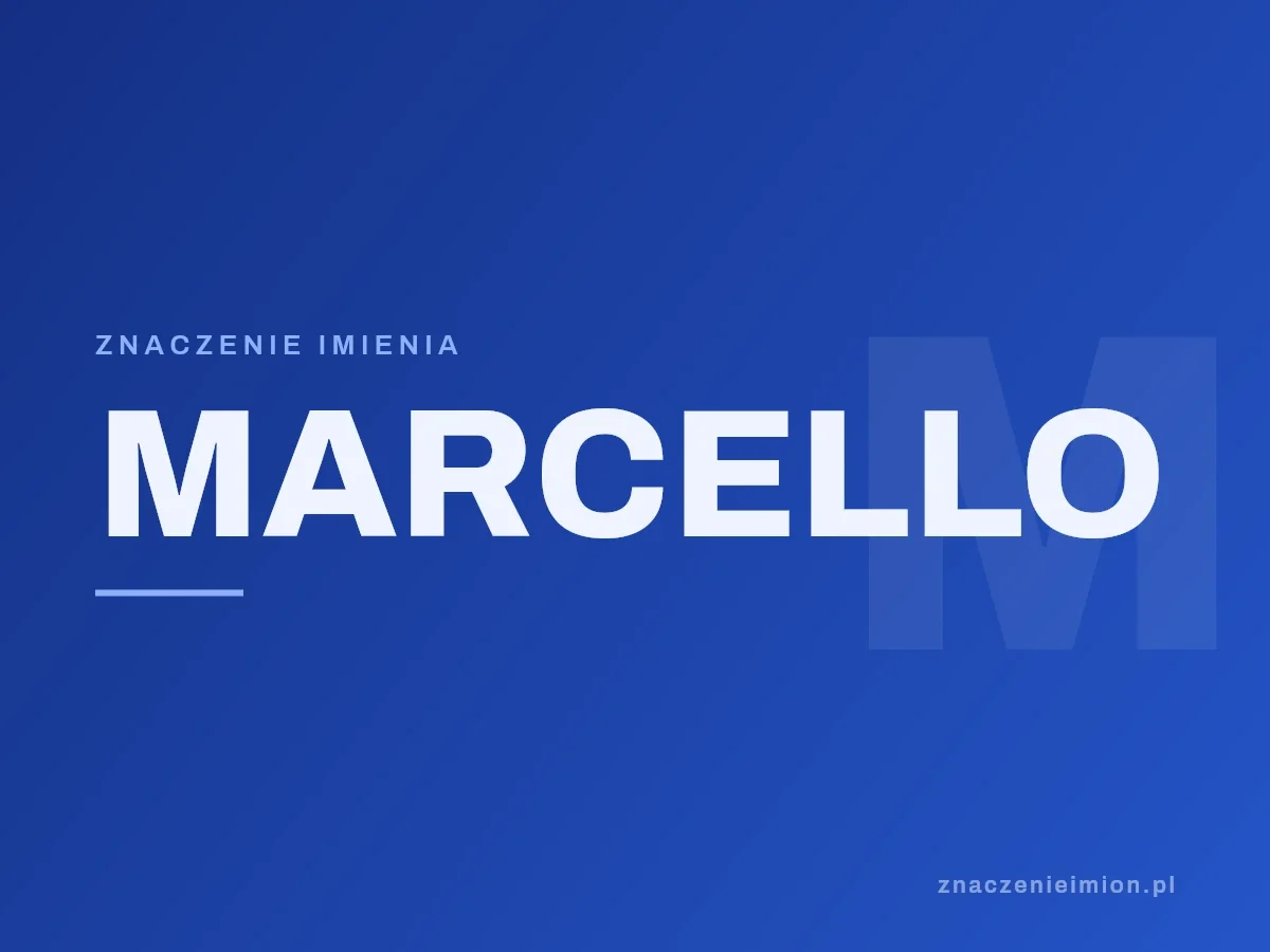 Imię Marcello — grafika z serii znaczenie imion, znaczenieimion.pl.