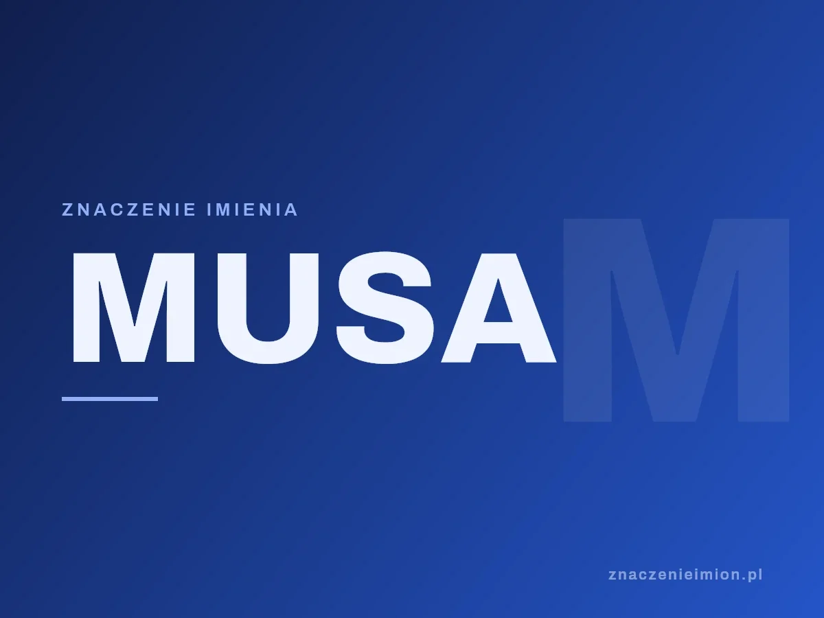 Imię Musa — grafika z serii znaczenie imion, znaczenieimion.pl.
