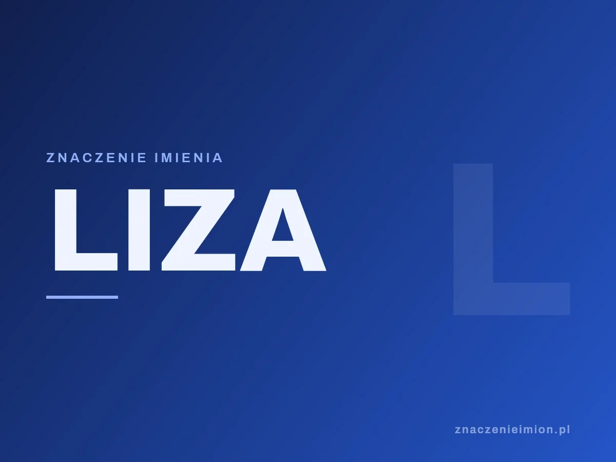 Imię Liza — grafika z serii znaczenie imion, znaczenieimion.pl.