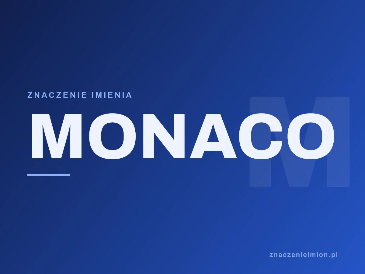 Imię Monaco — grafika z serii znaczenie imion, znaczenieimion.pl.