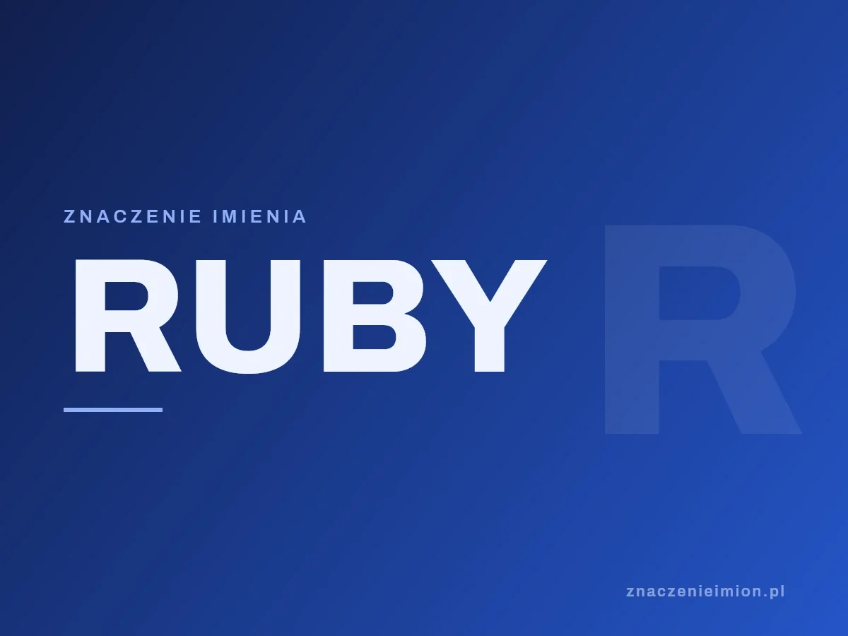 Imię Ruby — grafika z serii znaczenie imion, znaczenieimion.pl.