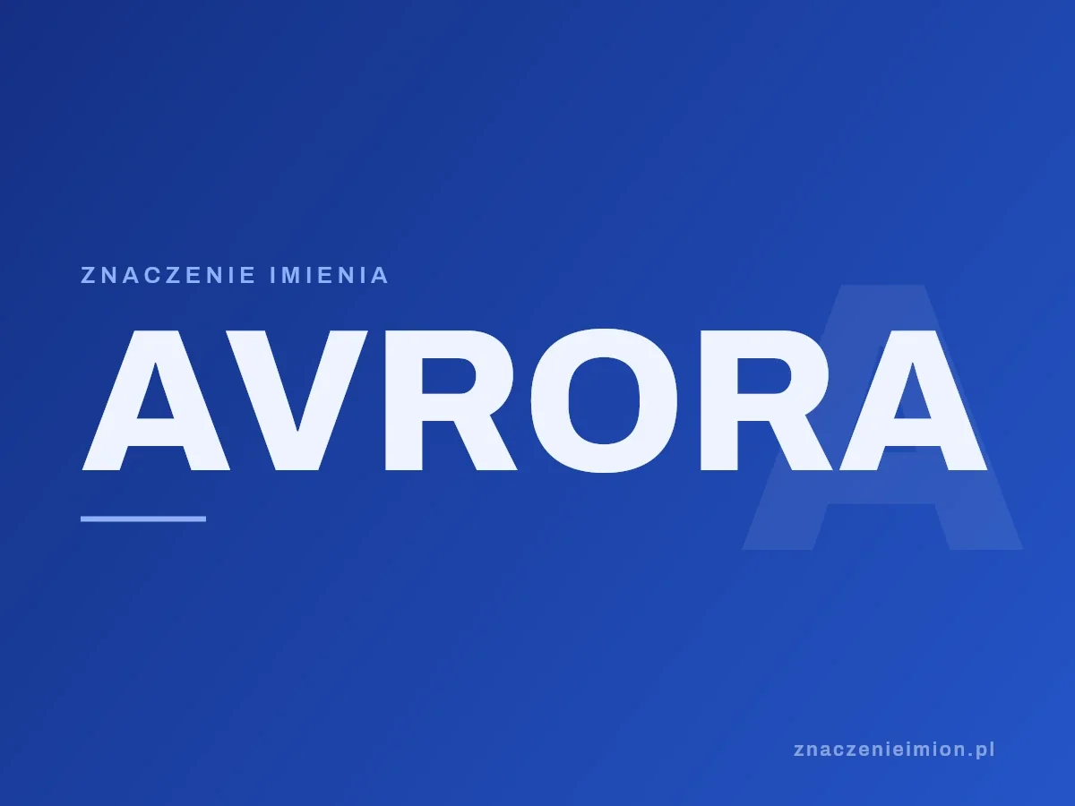 Imię Avrora — grafika z serii znaczenie imion, znaczenieimion.pl.
