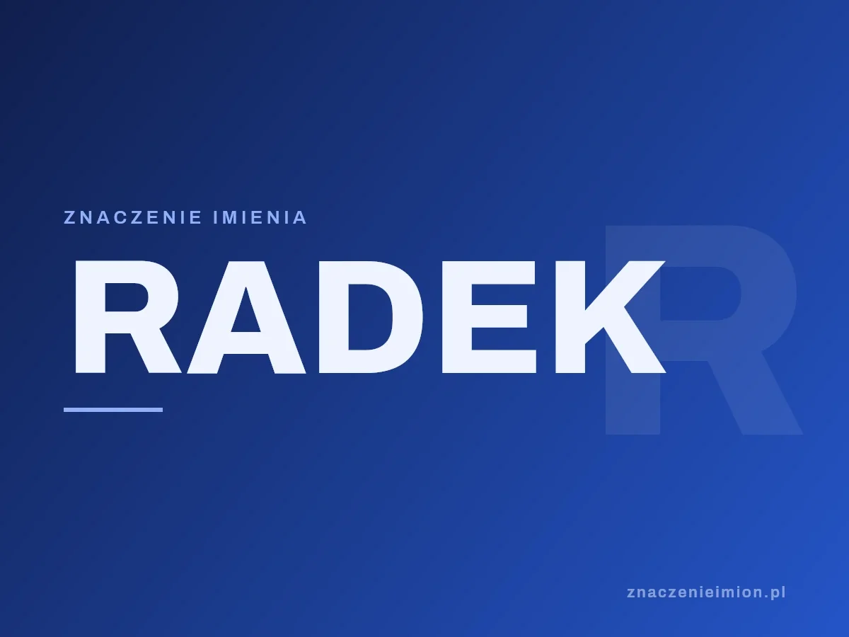 Imię Radek — grafika z serii znaczenie imion, znaczenieimion.pl.
