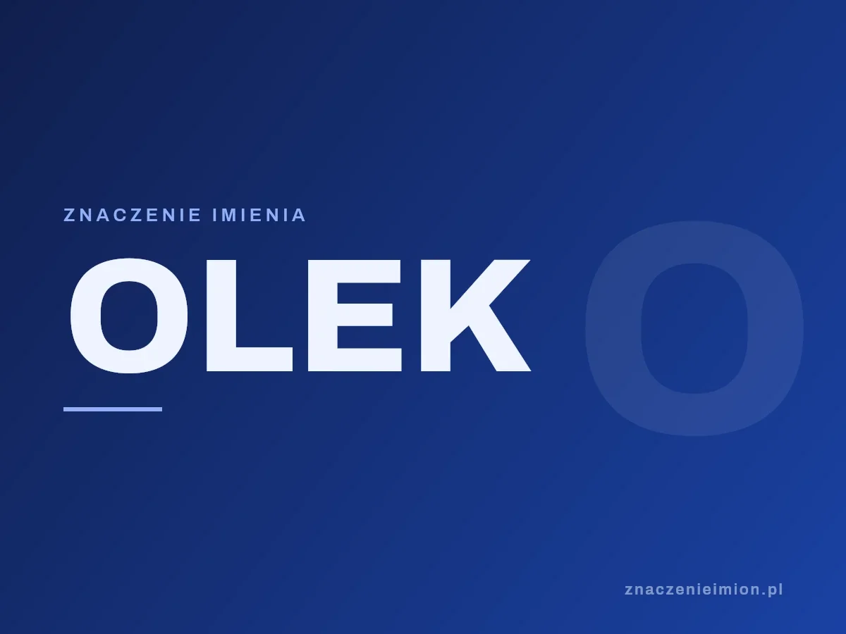 Imię Olek — grafika z serii znaczenie imion, znaczenieimion.pl.