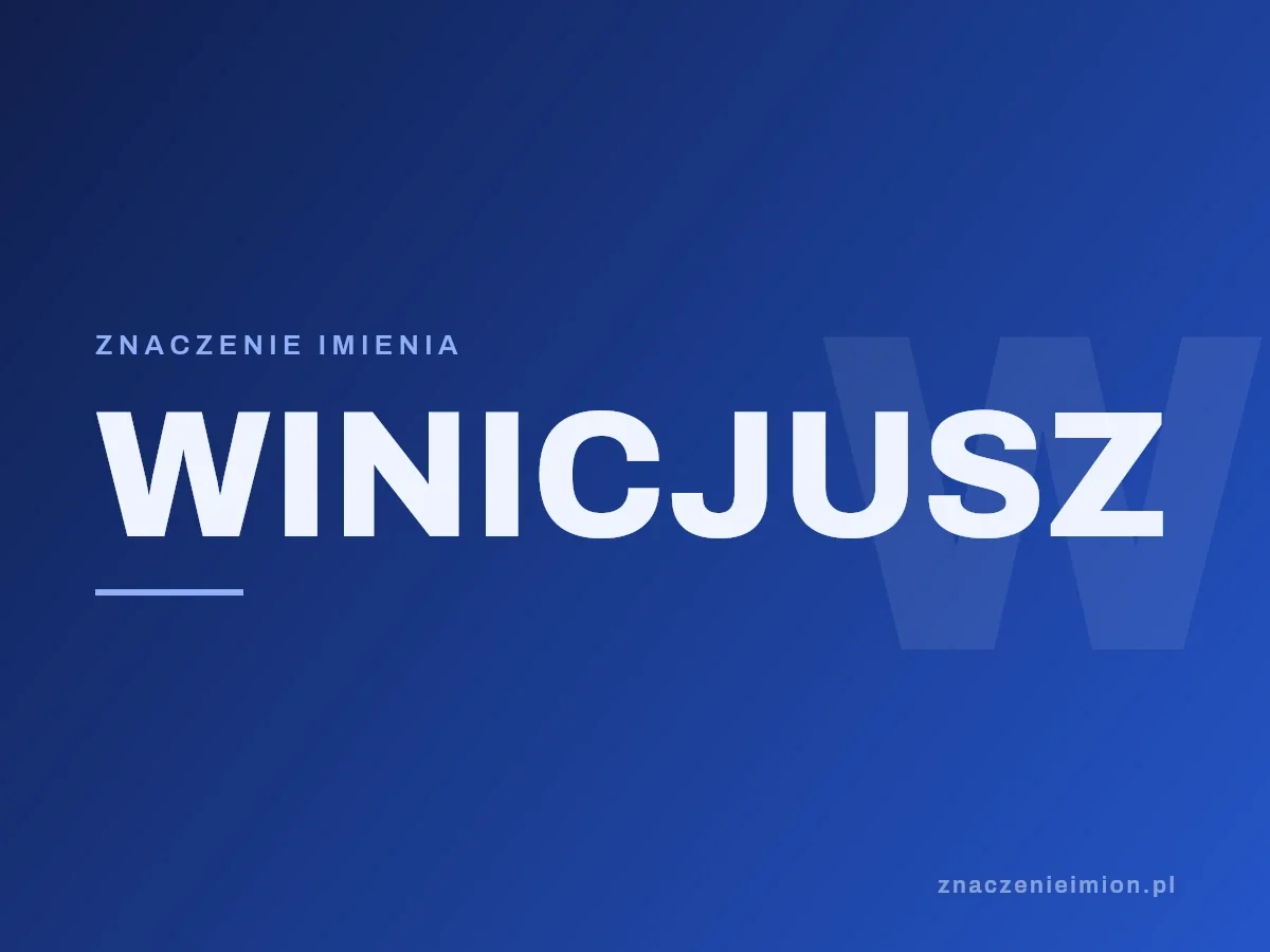Imię Winicjusz — grafika z serii znaczenie imion, znaczenieimion.pl.