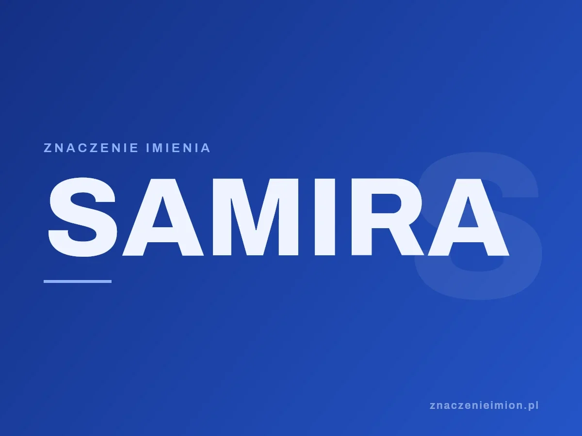 Imię Samira — grafika z serii znaczenie imion, znaczenieimion.pl.