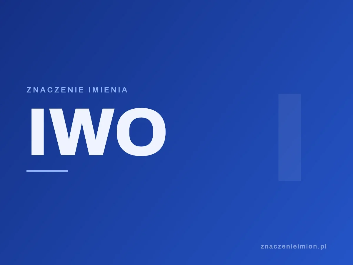 Imię Iwo — grafika z serii znaczenie imion, znaczenieimion.pl.
