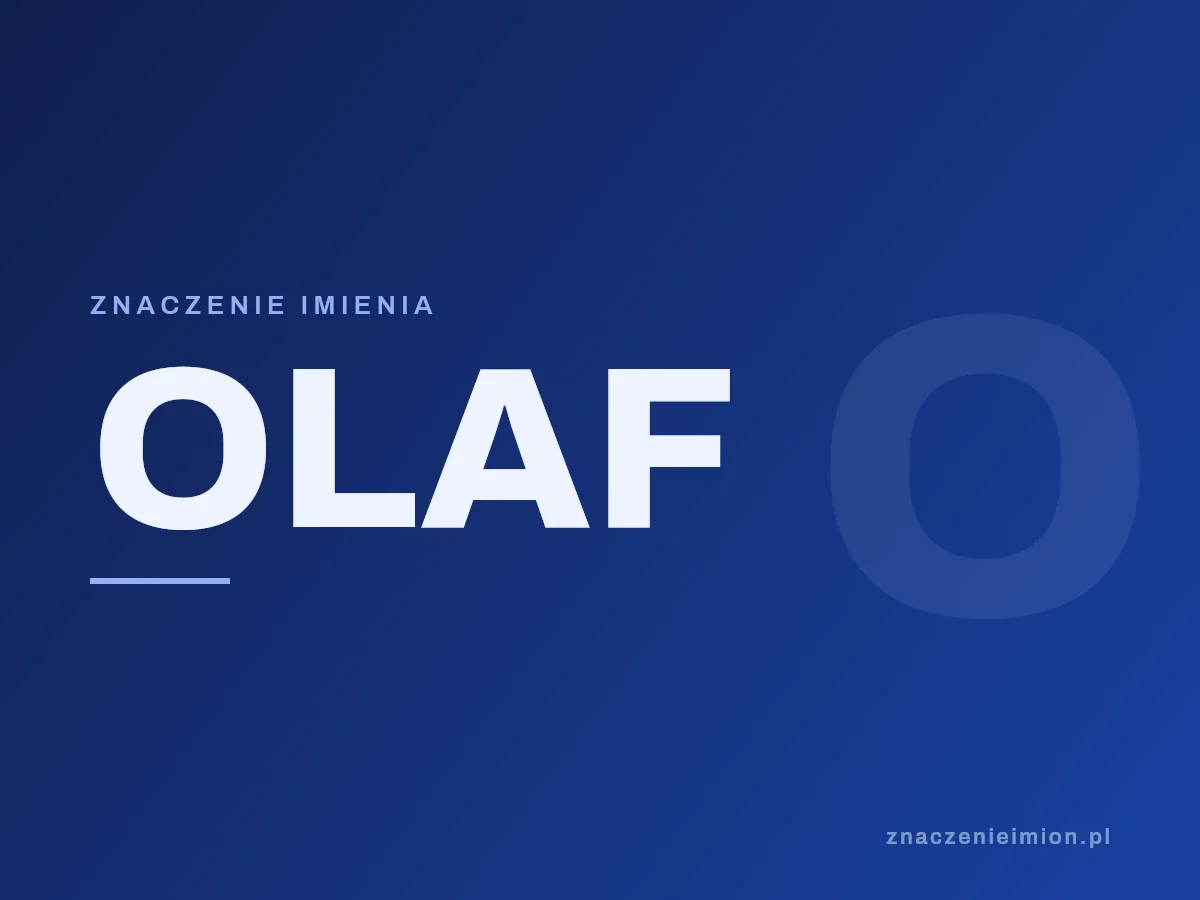 Imię Olaf — grafika z serii znaczenie imion, znaczenieimion.pl.