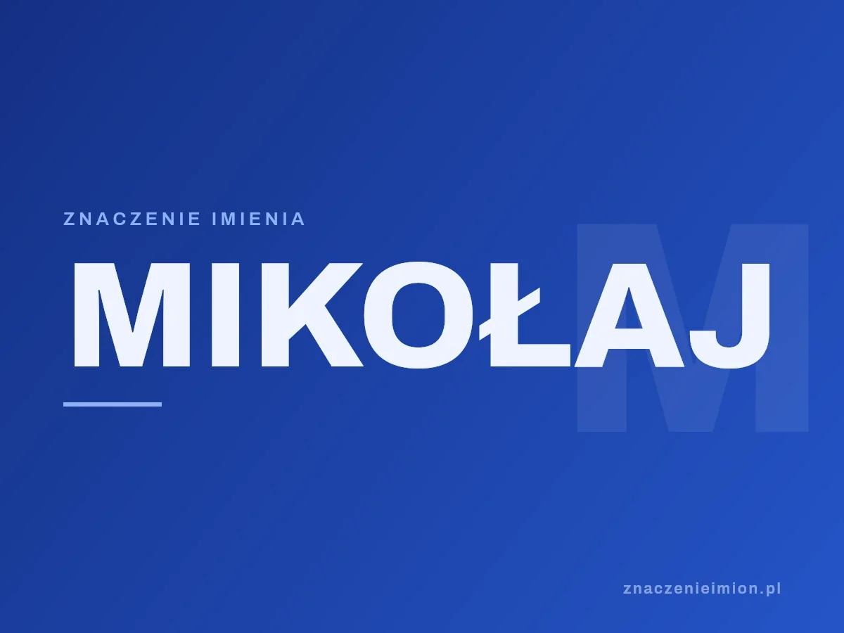 Imię Mikołaj — grafika z serii znaczenie imion, znaczenieimion.pl.
