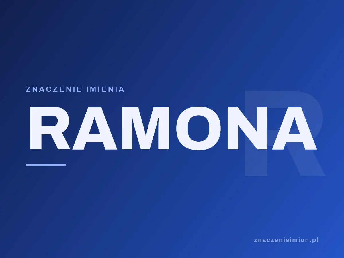 Imię Ramona — grafika z serii znaczenie imion, znaczenieimion.pl.