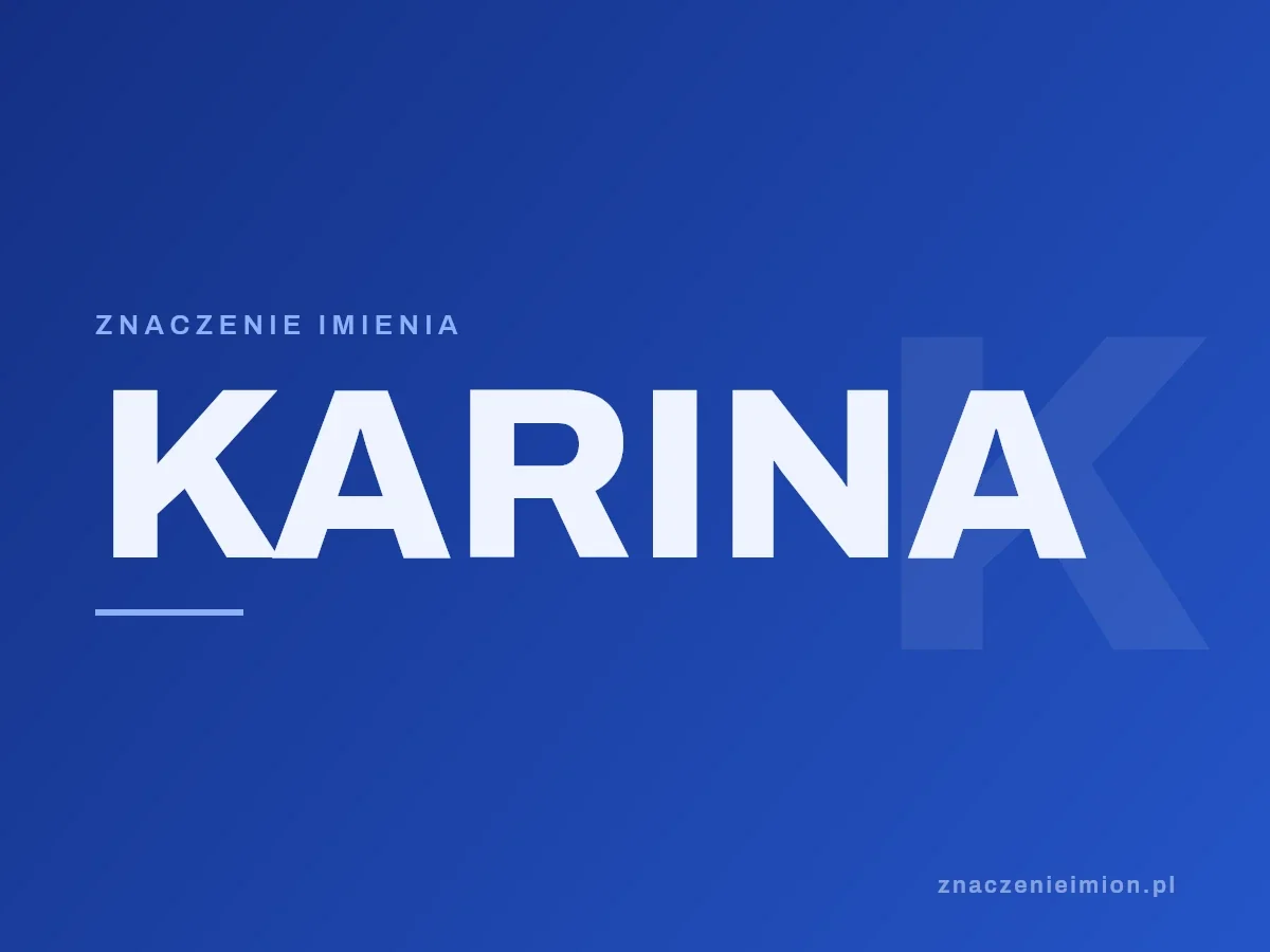 Imię Karina — grafika z serii znaczenie imion, znaczenieimion.pl.