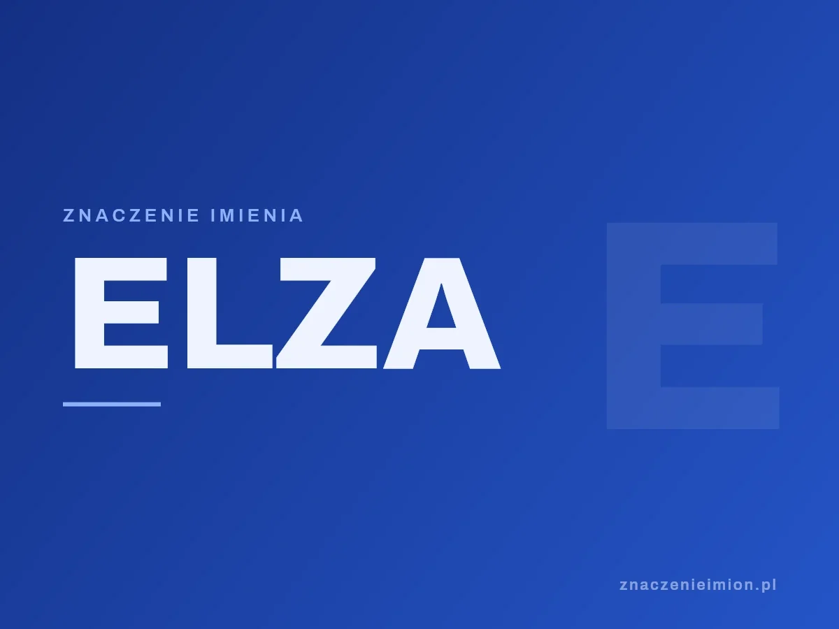Imię Elza — grafika z serii znaczenie imion, znaczenieimion.pl.
