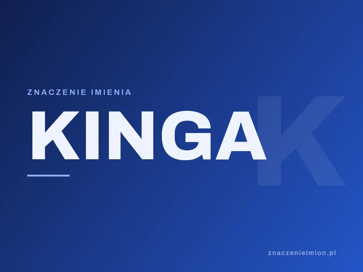 Imię Kinga — grafika z serii znaczenie imion, znaczenieimion.pl.