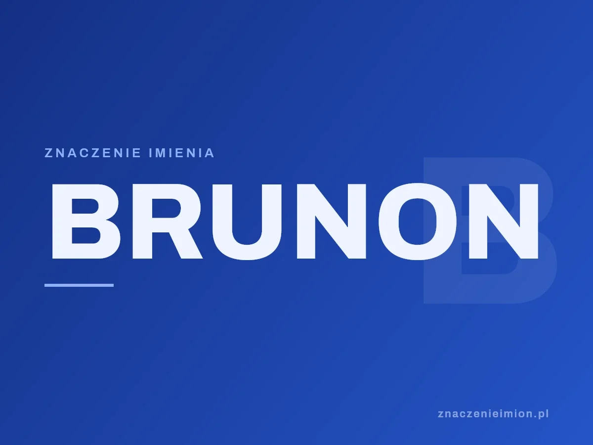 Imię Brunon — grafika z serii znaczenie imion, znaczenieimion.pl.