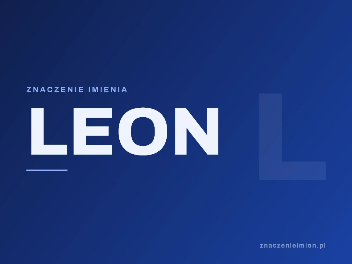 Imię Leon — grafika z serii znaczenie imion, znaczenieimion.pl.