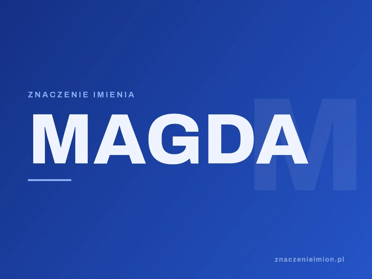 Imię Magda — grafika z serii znaczenie imion, znaczenieimion.pl.