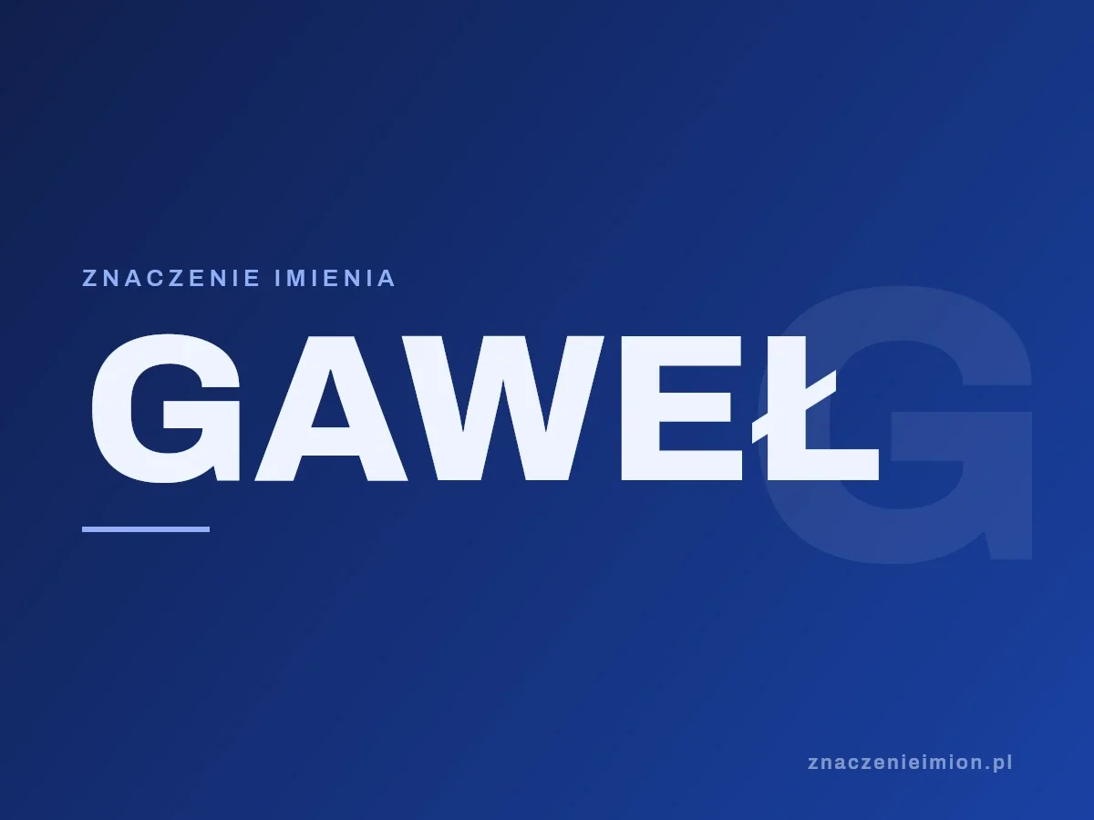 Imię Gaweł — grafika z serii znaczenie imion, znaczenieimion.pl.