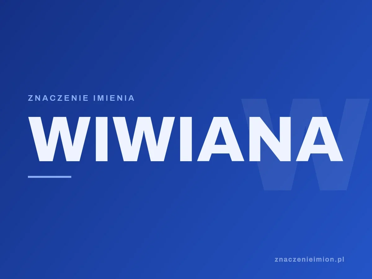 Imię Wiwiana — grafika z serii znaczenie imion, znaczenieimion.pl.