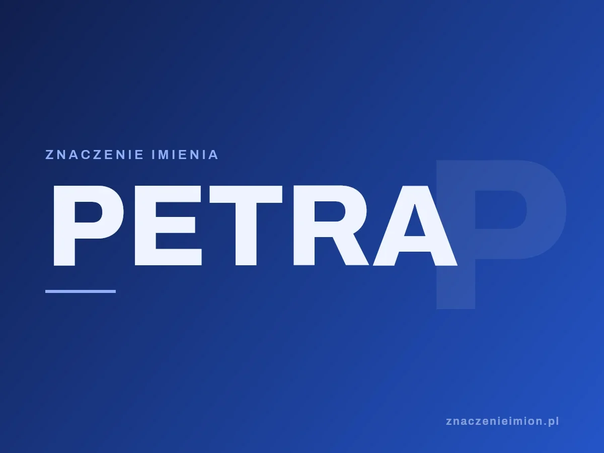 Imię Petra — grafika z serii znaczenie imion, znaczenieimion.pl.