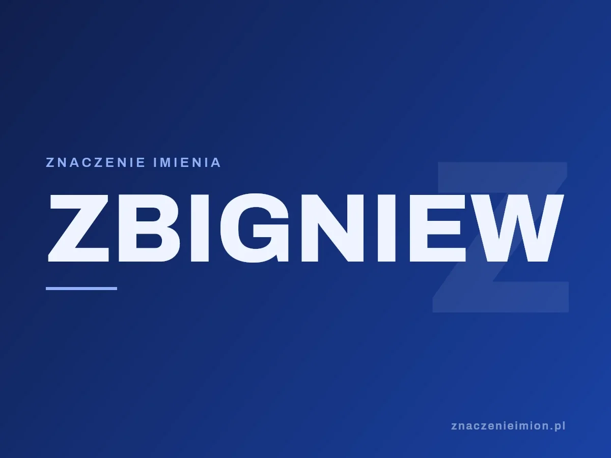 Imię Zbigniew — grafika z serii znaczenie imion, znaczenieimion.pl.