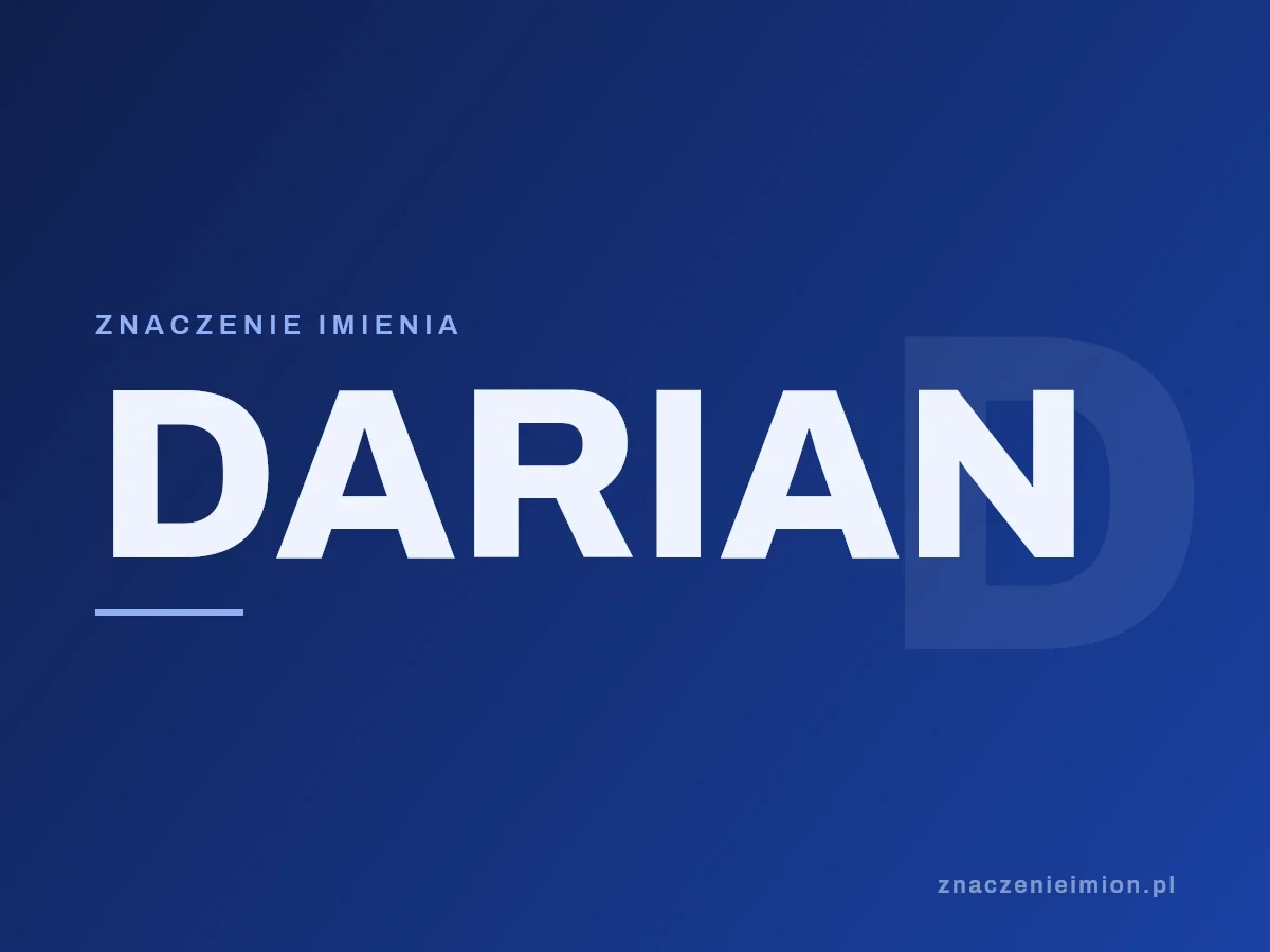 Imię Darian — grafika z serii znaczenie imion, znaczenieimion.pl.