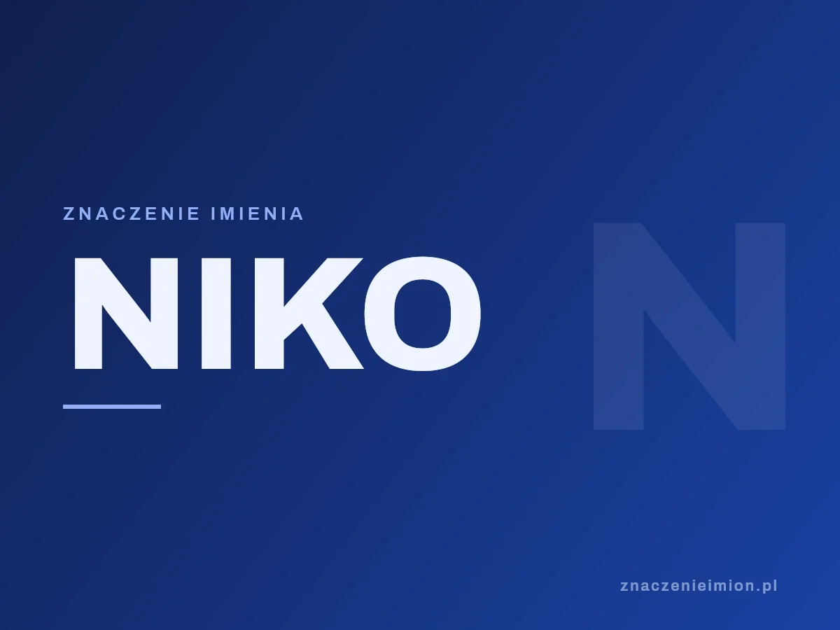 Imię Niko — grafika z serii znaczenie imion, znaczenieimion.pl.
