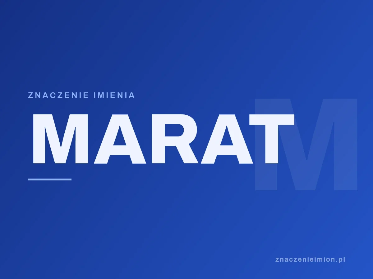 Imię Marat — grafika z serii znaczenie imion, znaczenieimion.pl.