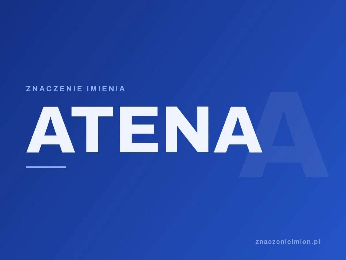 Imię Atena — grafika z serii znaczenie imion, znaczenieimion.pl.