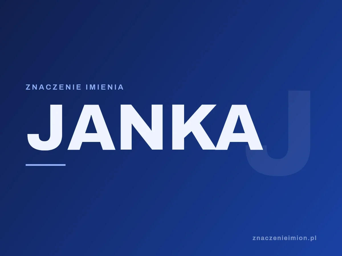 Imię Janka — grafika z serii znaczenie imion, znaczenieimion.pl.