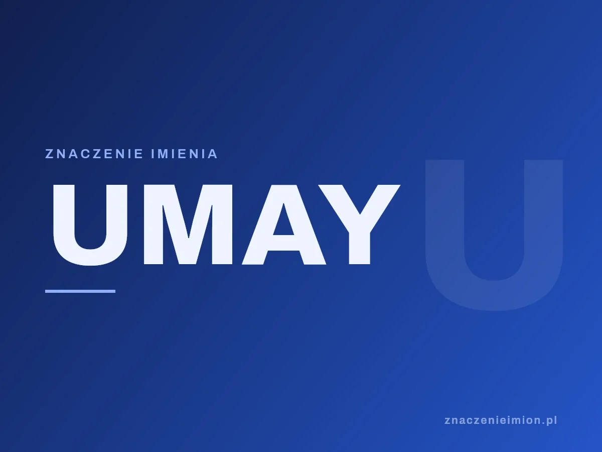 Imię Umay — grafika z serii znaczenie imion, znaczenieimion.pl.