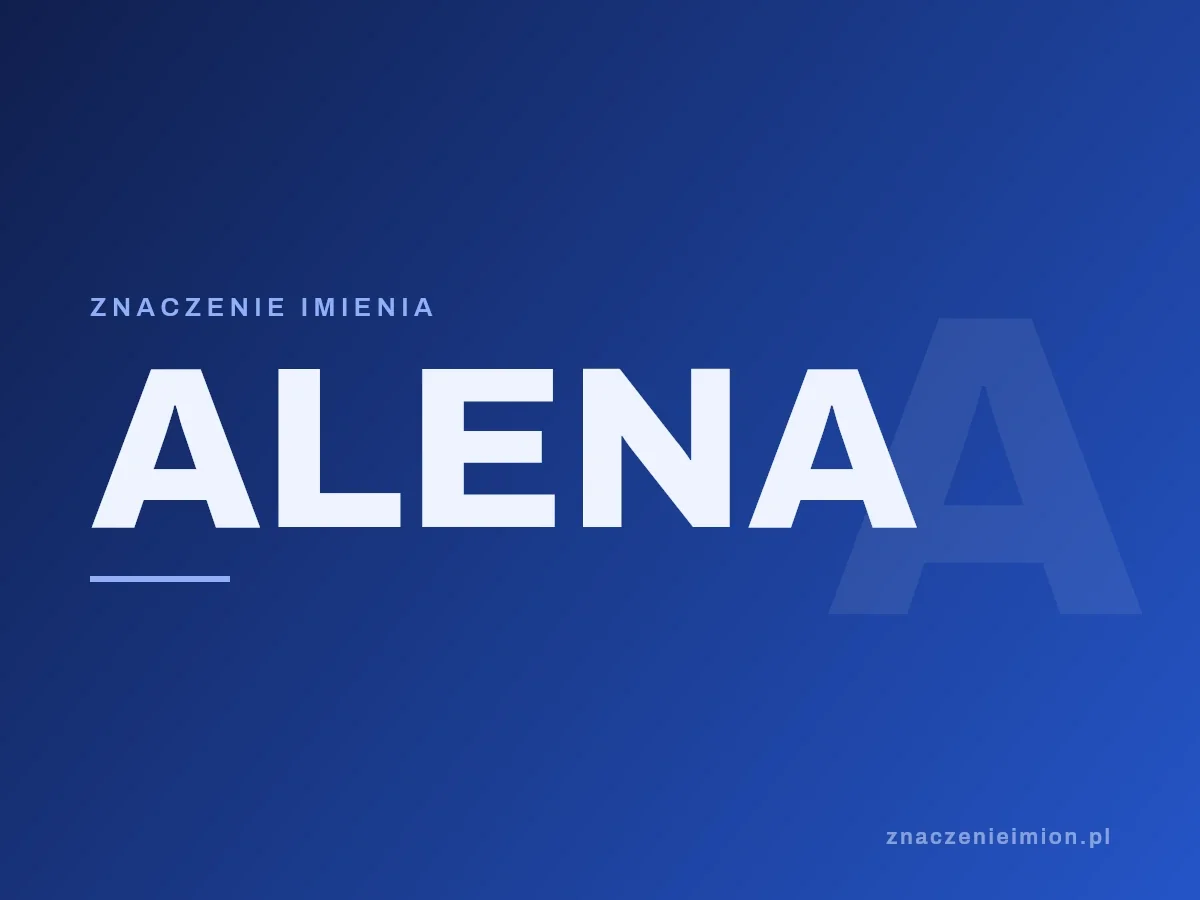 Imię Alena — grafika z serii znaczenie imion, znaczenieimion.pl.
