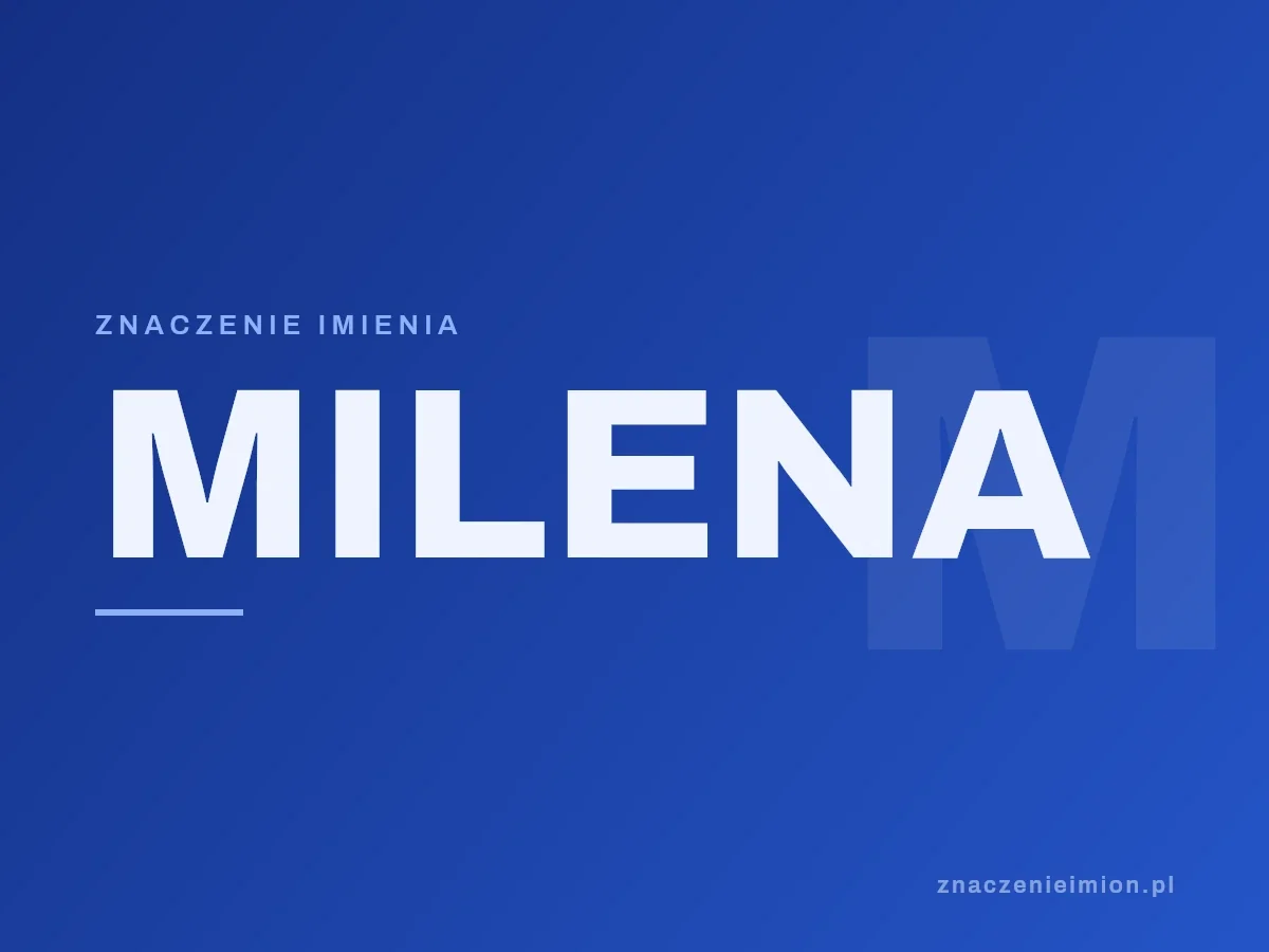 Imię Milena — grafika z serii znaczenie imion, znaczenieimion.pl.