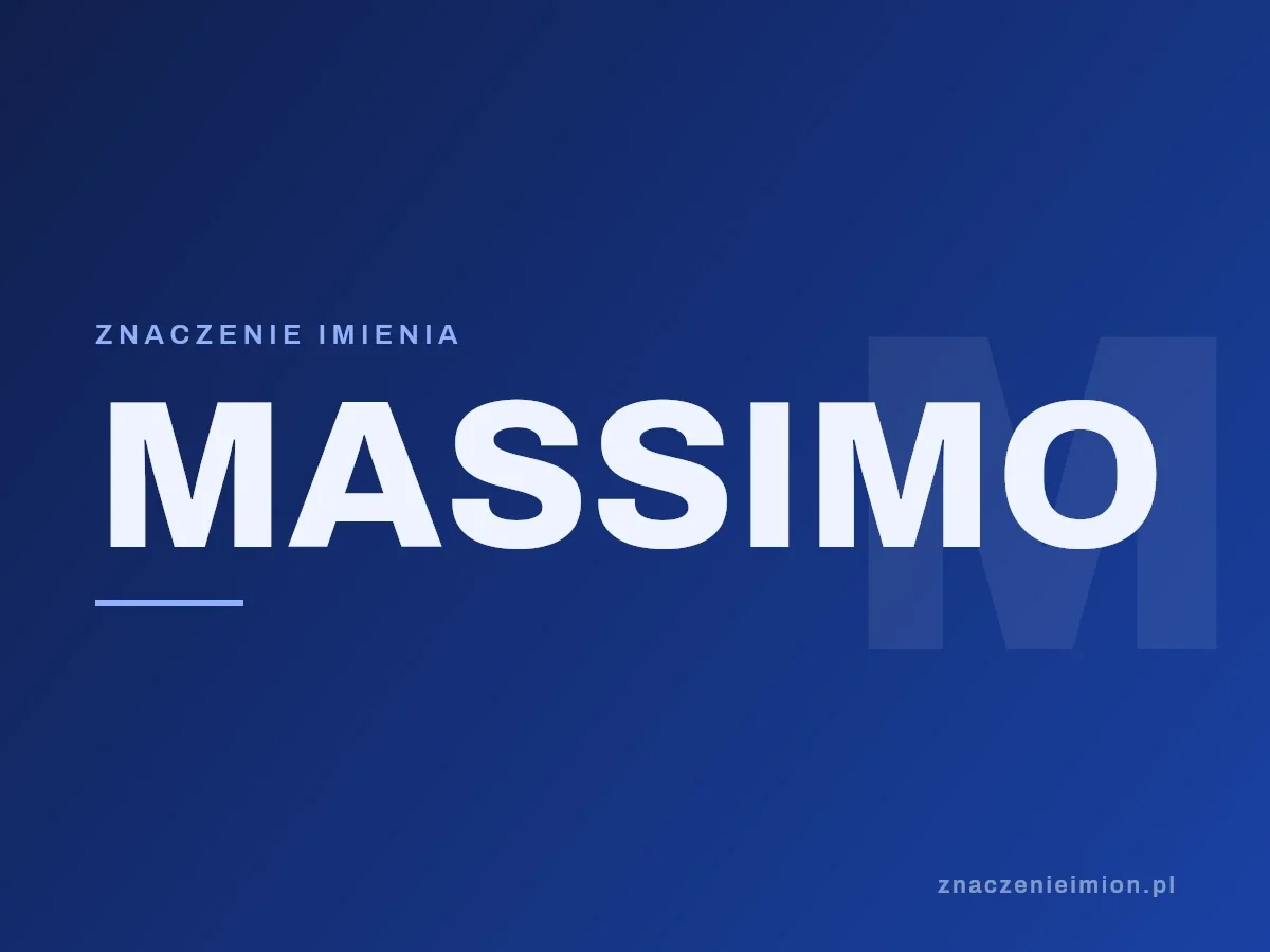 Imię Massimo — grafika z serii znaczenie imion, znaczenieimion.pl.