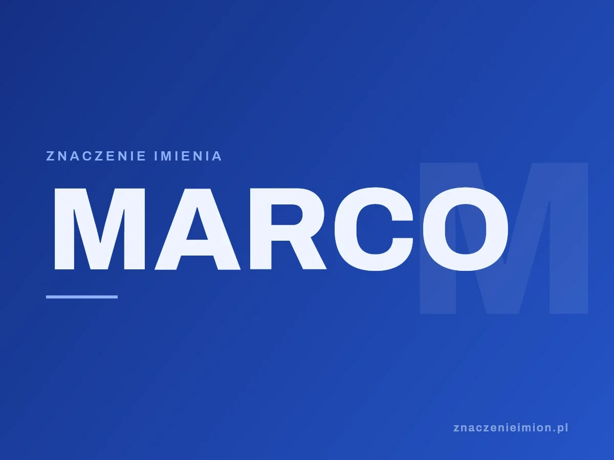 Imię Marco — grafika z serii znaczenie imion, znaczenieimion.pl.